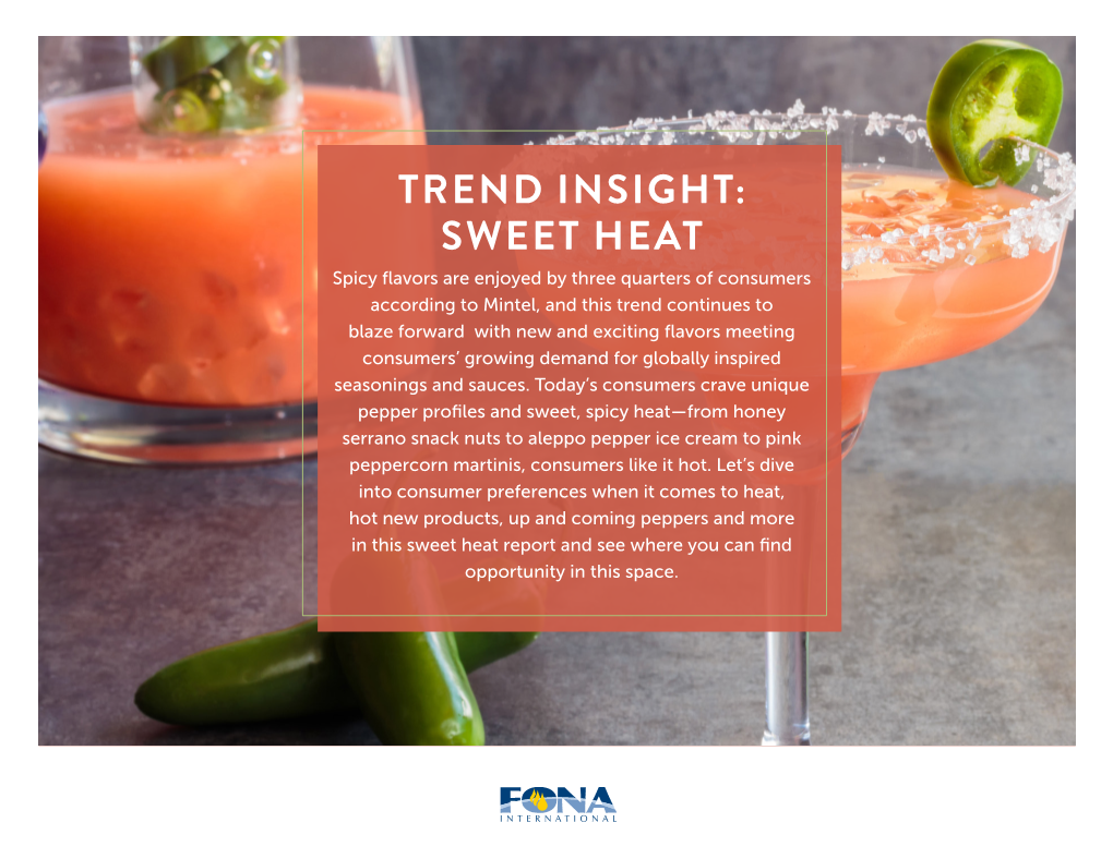 Trend Insight: Sweet Heat