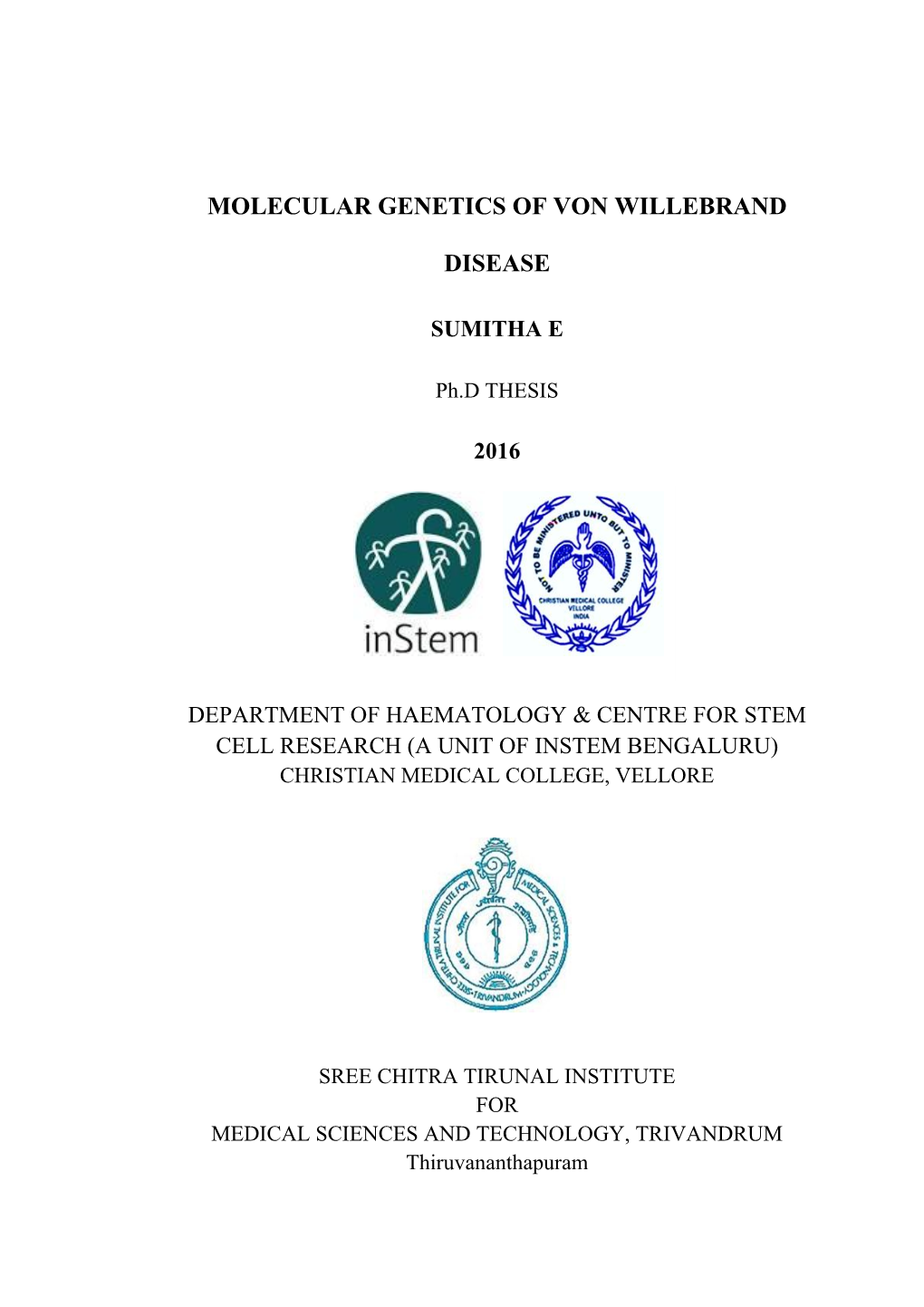 Molecular Genetics of Von Willebrand Disease”