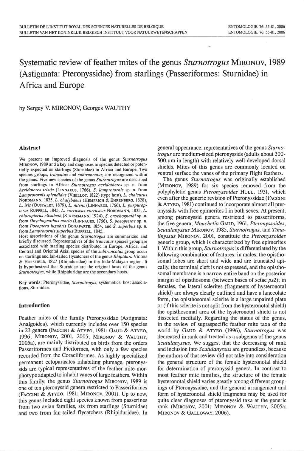 Systematic Review of Feather Mites of the Genus Sturnotrogus MIRONOV