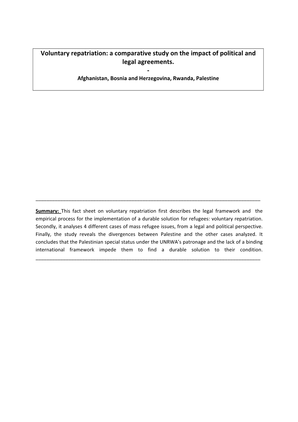 Voluntary Repatriation: a Comparative Study on the Impact of Political and Legal Agreements