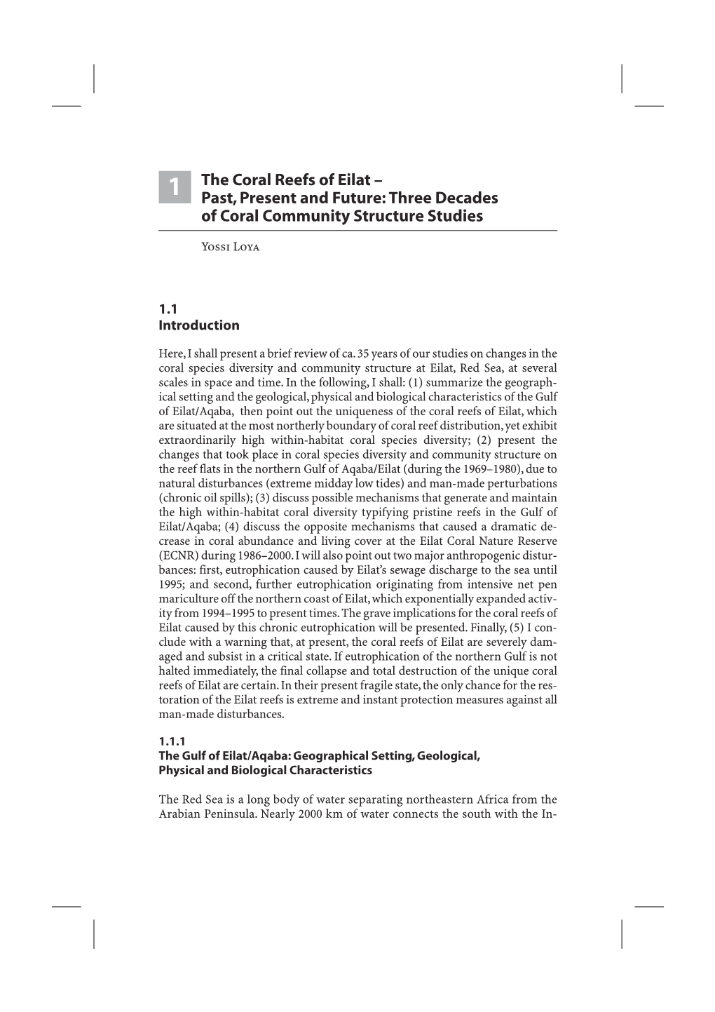 The Coral Reefs of Eilat – Past, Present and Future: Three Decades of Coral Community Structure Studies