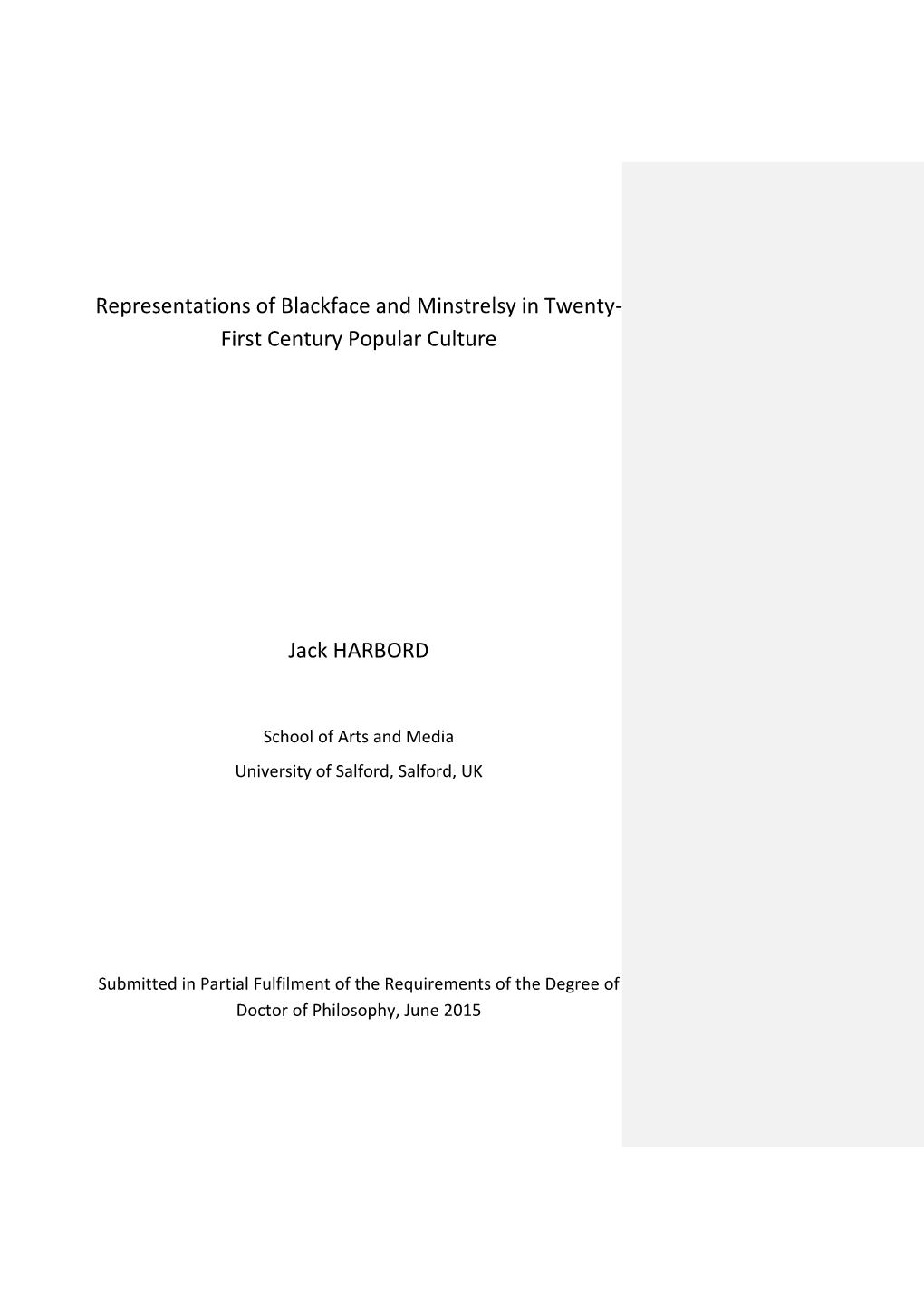 Representations of Blackface and Minstrelsy in Twenty- First Century Popular Culture