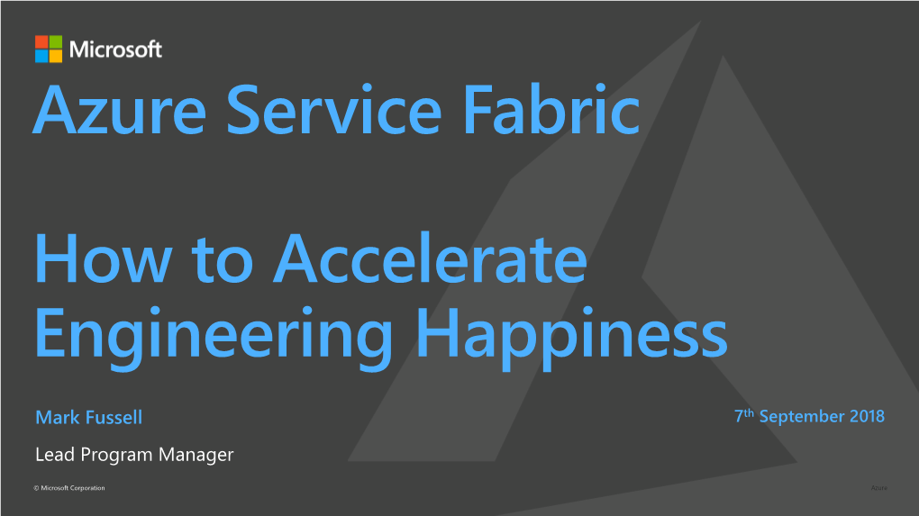 Azure Service Fabric Customer Pitch Deck (FY19)