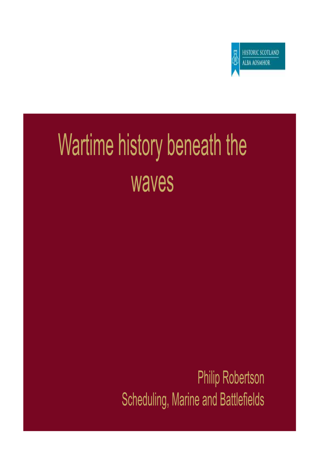 Wartime History Beneath the Waves