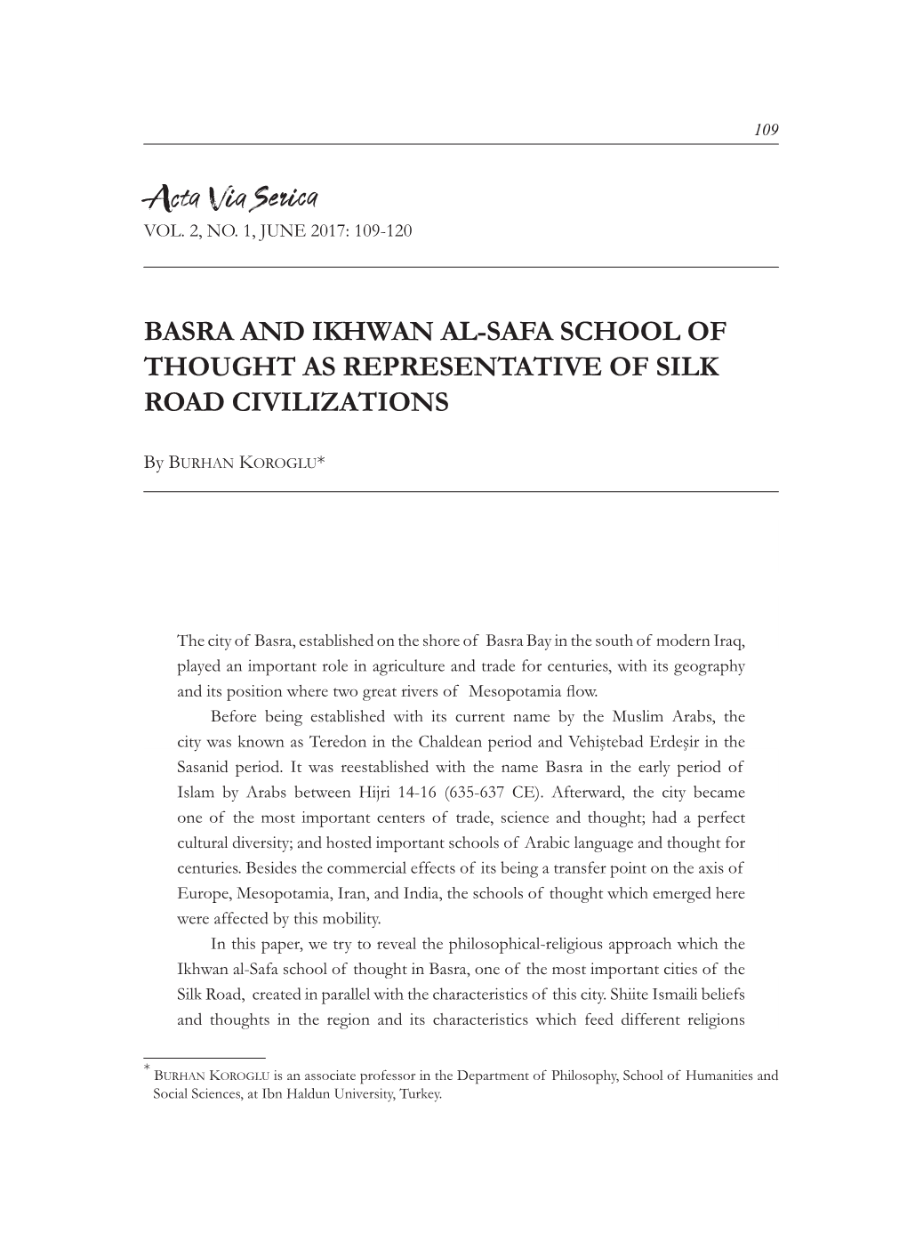 Basra and Ikhwan Al-Safa School of Thought As Representative of Silk Road Civilizations