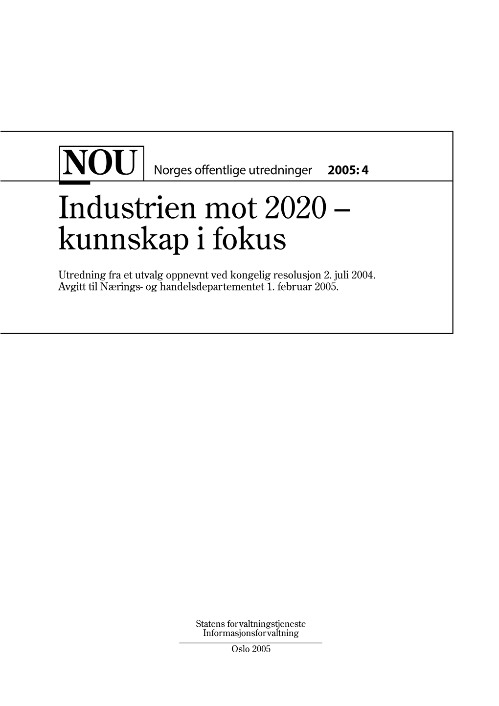 Industrien Mot 2020 – Kunnskap I Fokus