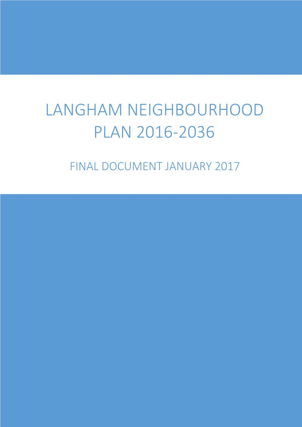 Langham Neighbourhood Plan 2016-2036