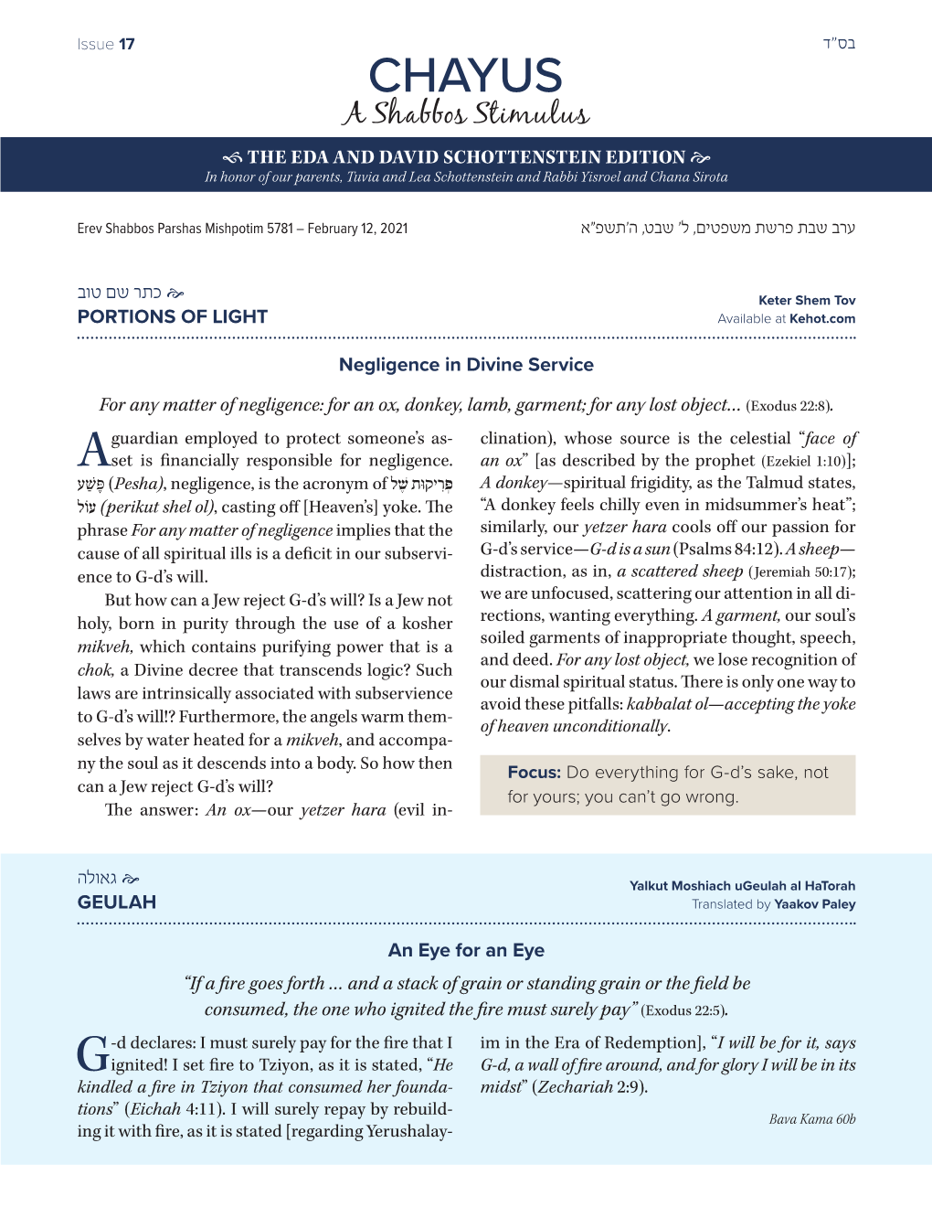 CHAYUS a Shabbos Stimulus  the EDA and DAVID SCHOTTENSTEIN EDITION  in Honor of Our Parents, Tuvia and Lea Schottenstein and Rabbi Yisroel and Chana Sirota