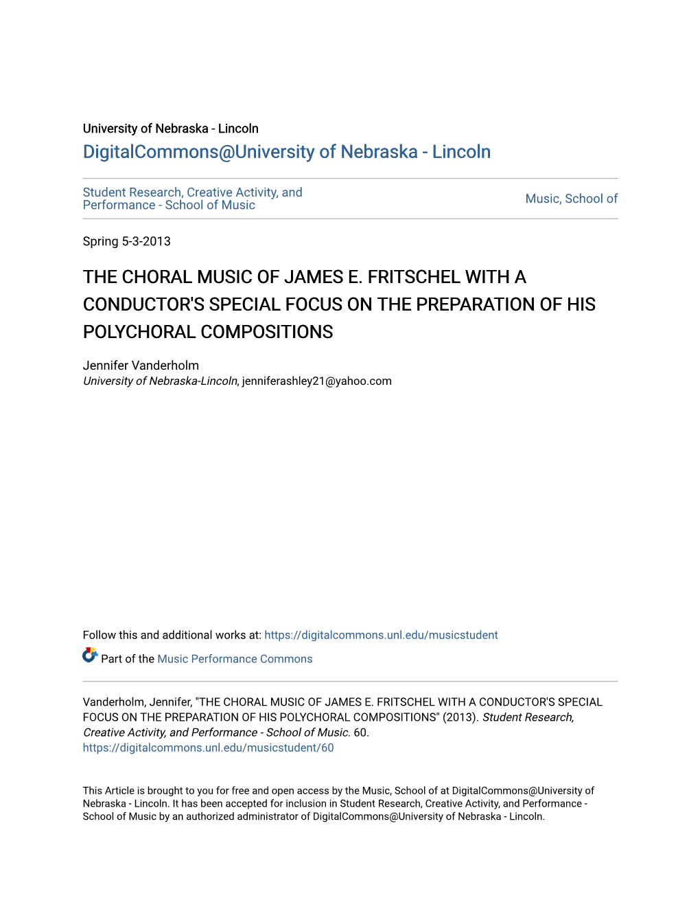 The Choral Music of James E. Fritschel with a Conductor's Special Focus on the Preparation of His Polychoral Compositions