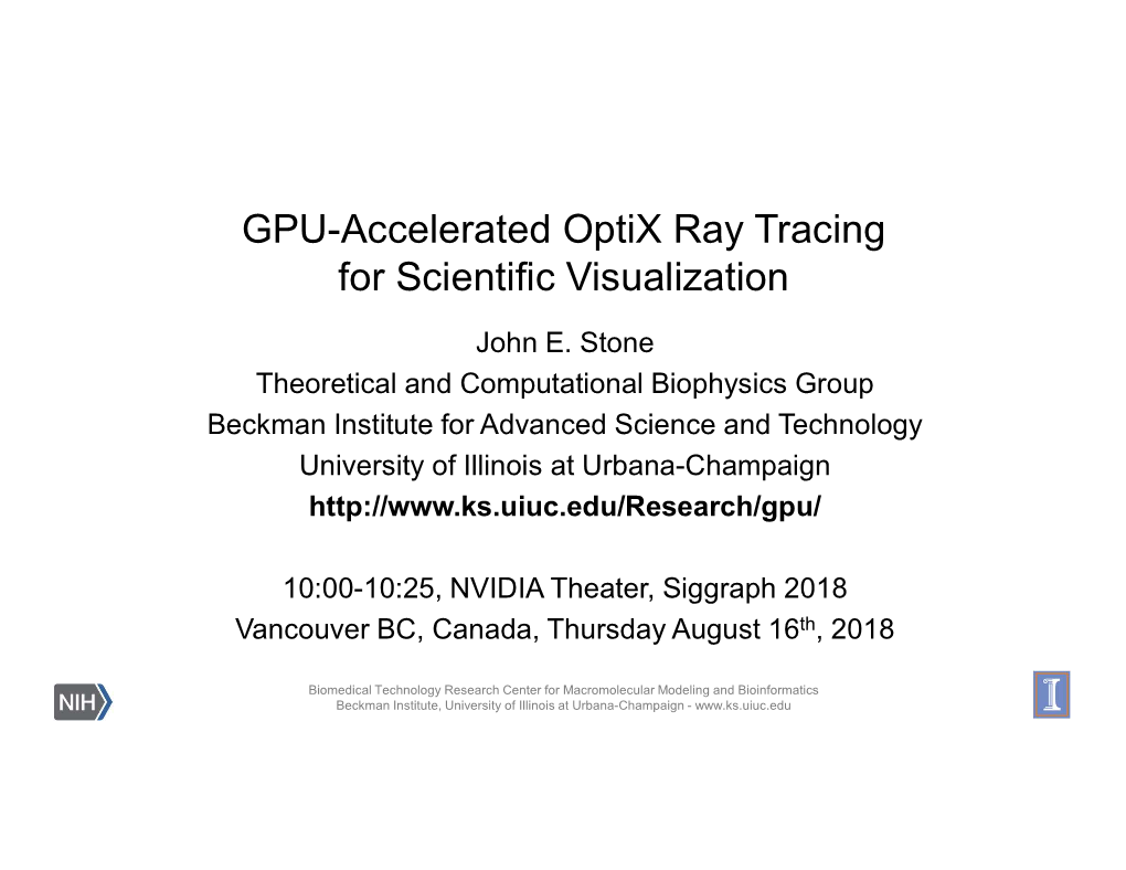 GPU-Accelerated Optix Ray Tracing for Scientific Visualization