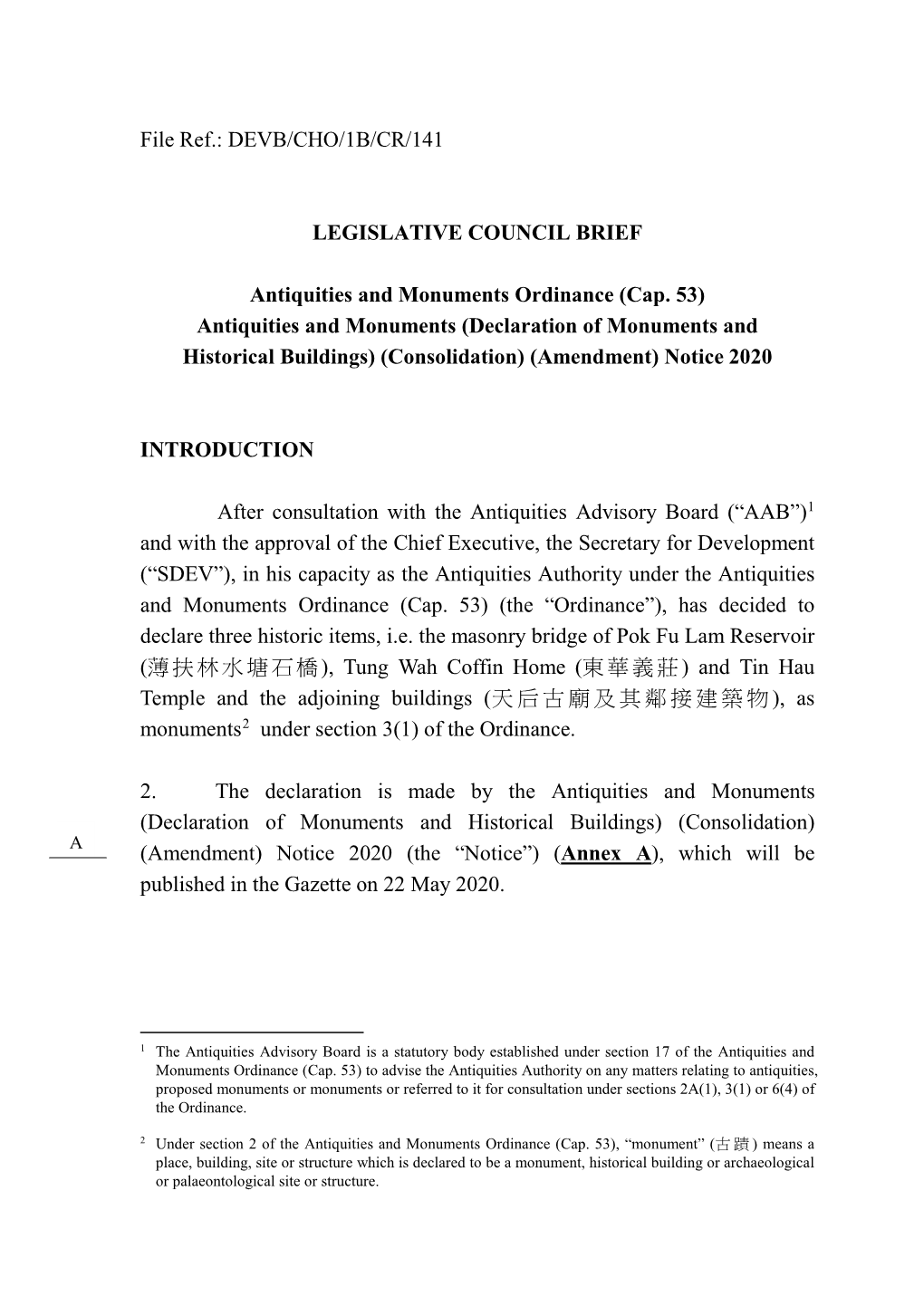 (Cap. 53) Antiquities and Monuments (Declaration of Monuments and Historical Buildings) (Consolidation) (Amendment) Notice 2020