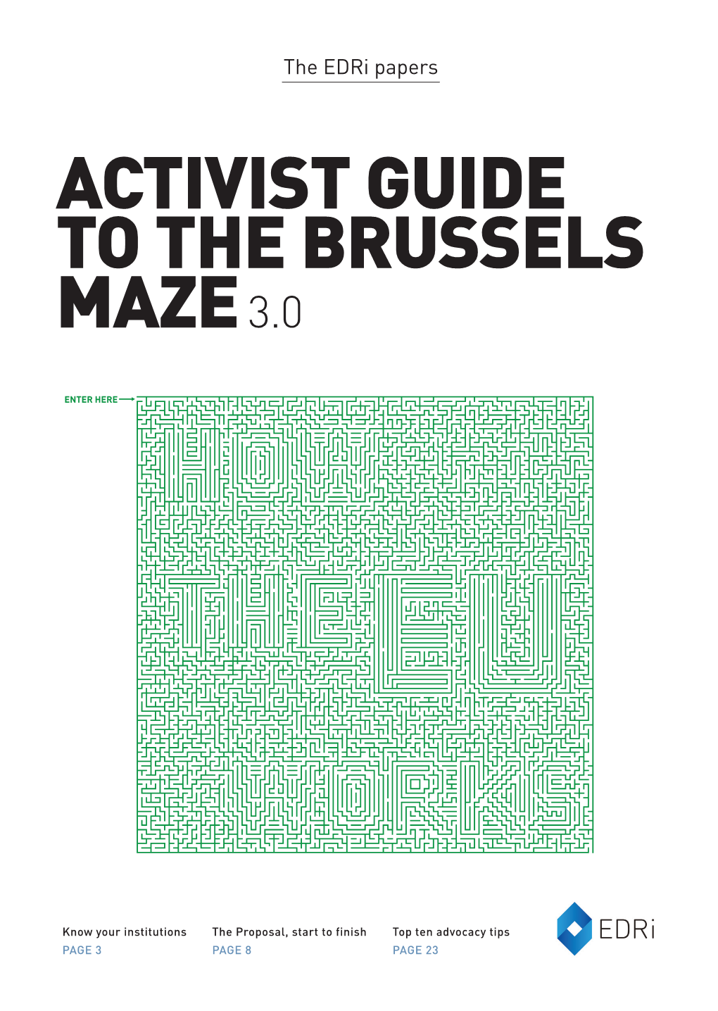 Brussels Activist Guide Here