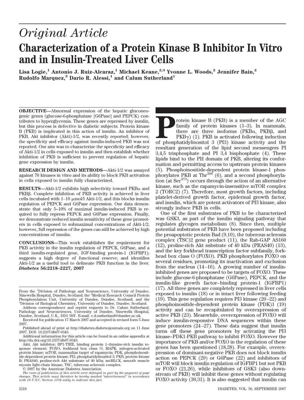 Characterization of a Protein Kinase B Inhibitor in Vitro and in Insulin-Treated Liver Cells Lisa Logie,1 Antonio J