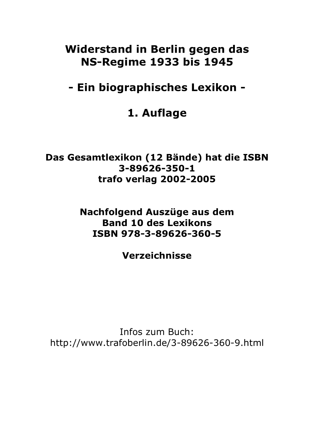 Widerstand in Berlin Gegen Das NS-Regime 1933 Bis 1945