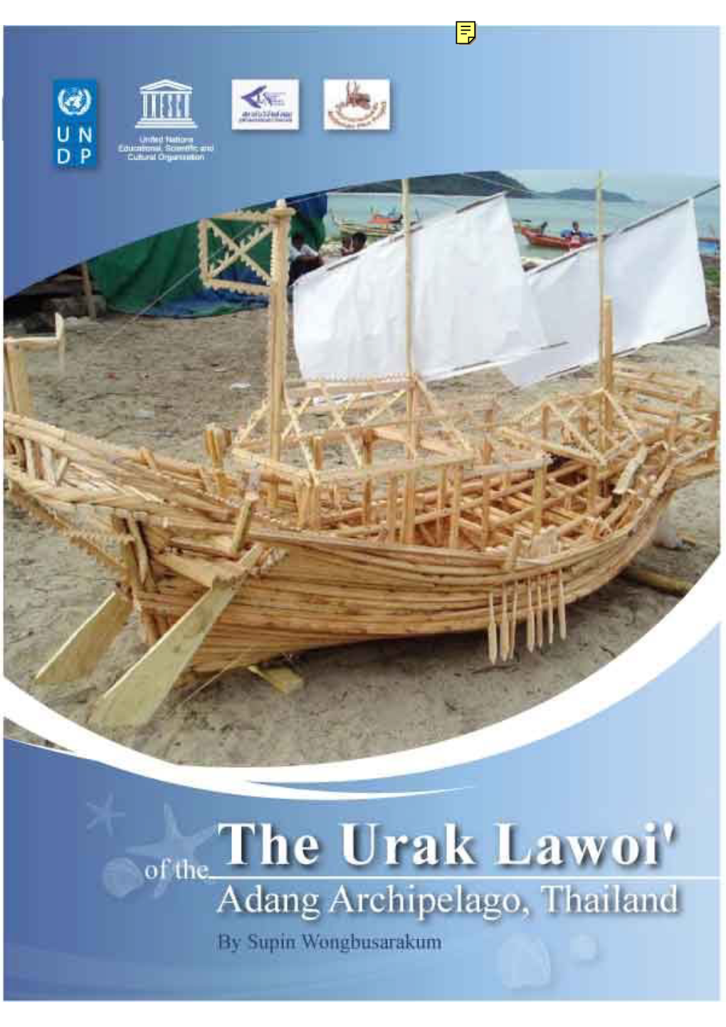 The Urak Lawoi' of the Adang Archipelago, Thailand