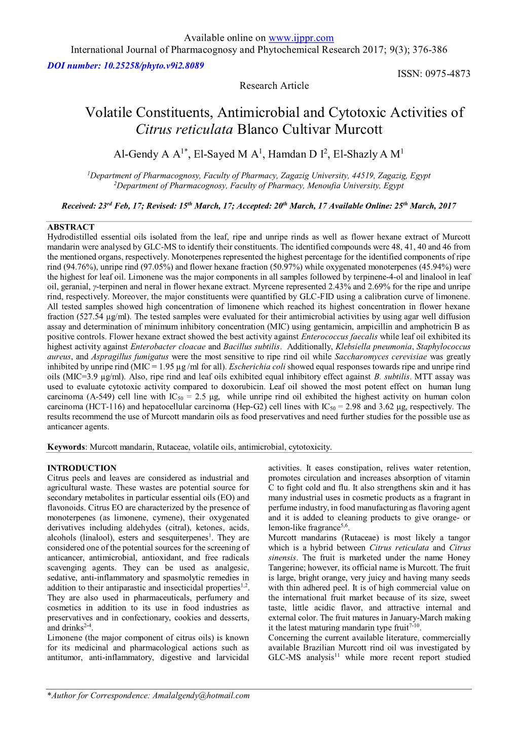 Volatile Constituents, Antimicrobial and Cytotoxic Activities of Citrus Reticulata Blanco Cultivar Murcott