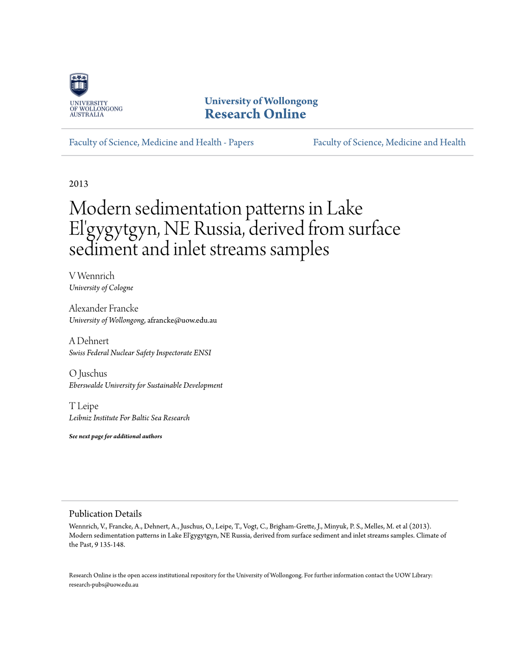 Modern Sedimentation Patterns in Lake El'gygytgyn, NE Russia, Derived from Surface Sediment and Inlet Streams Samples V Wennrich University of Cologne