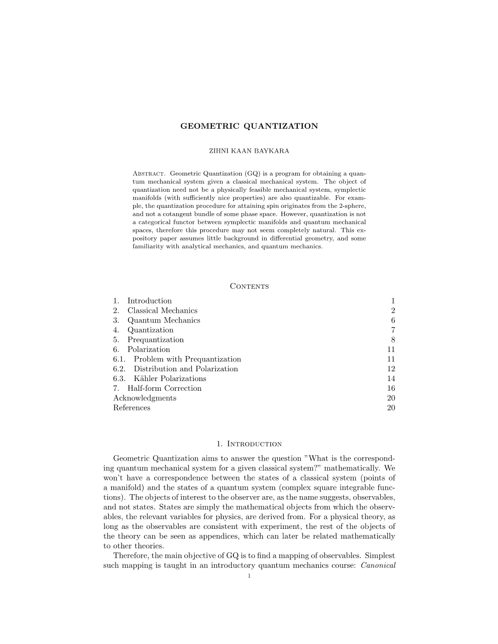 GEOMETRIC QUANTIZATION Contents 1. Introduction 1 2