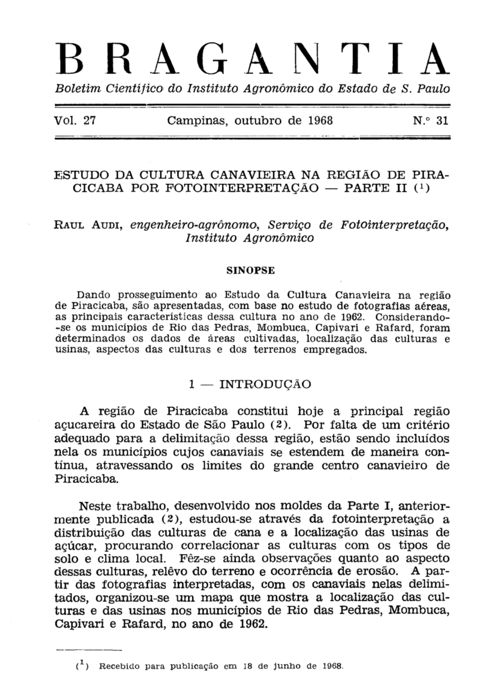 1 — INTRODUÇÃO a Região De Piracicaba Constitui Hoje a Principal Região Açucareira Do Estado De São Paulo (2)