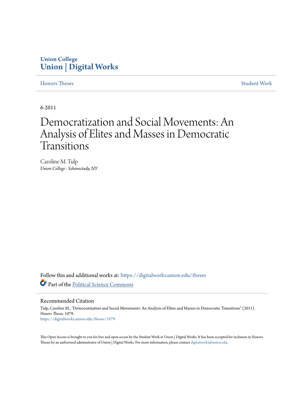 Democratization and Social Movements: an Analysis of Elites and Masses in Democratic Transitions Caroline M