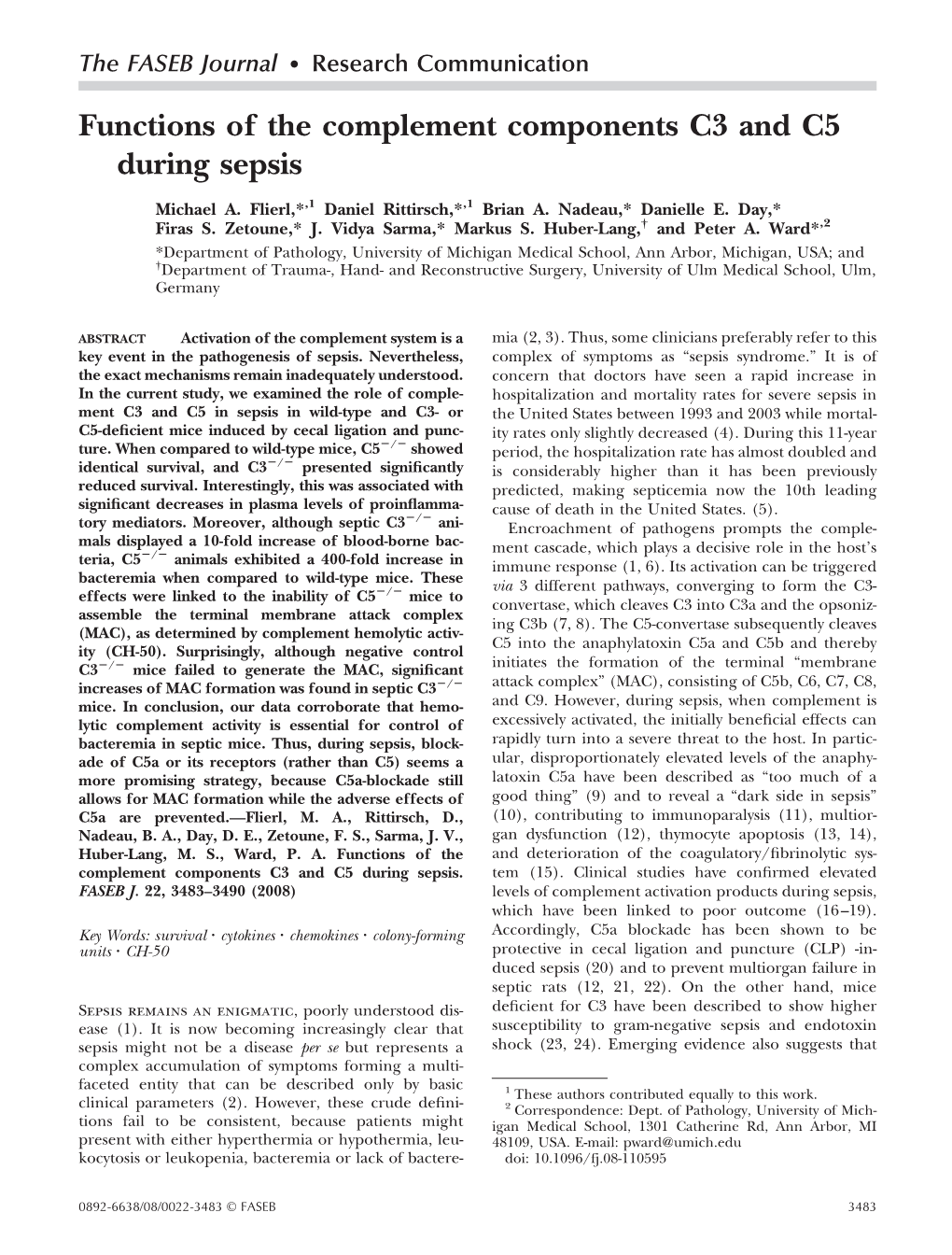 Functions of the Complement Components C3 and C5 During Sepsis