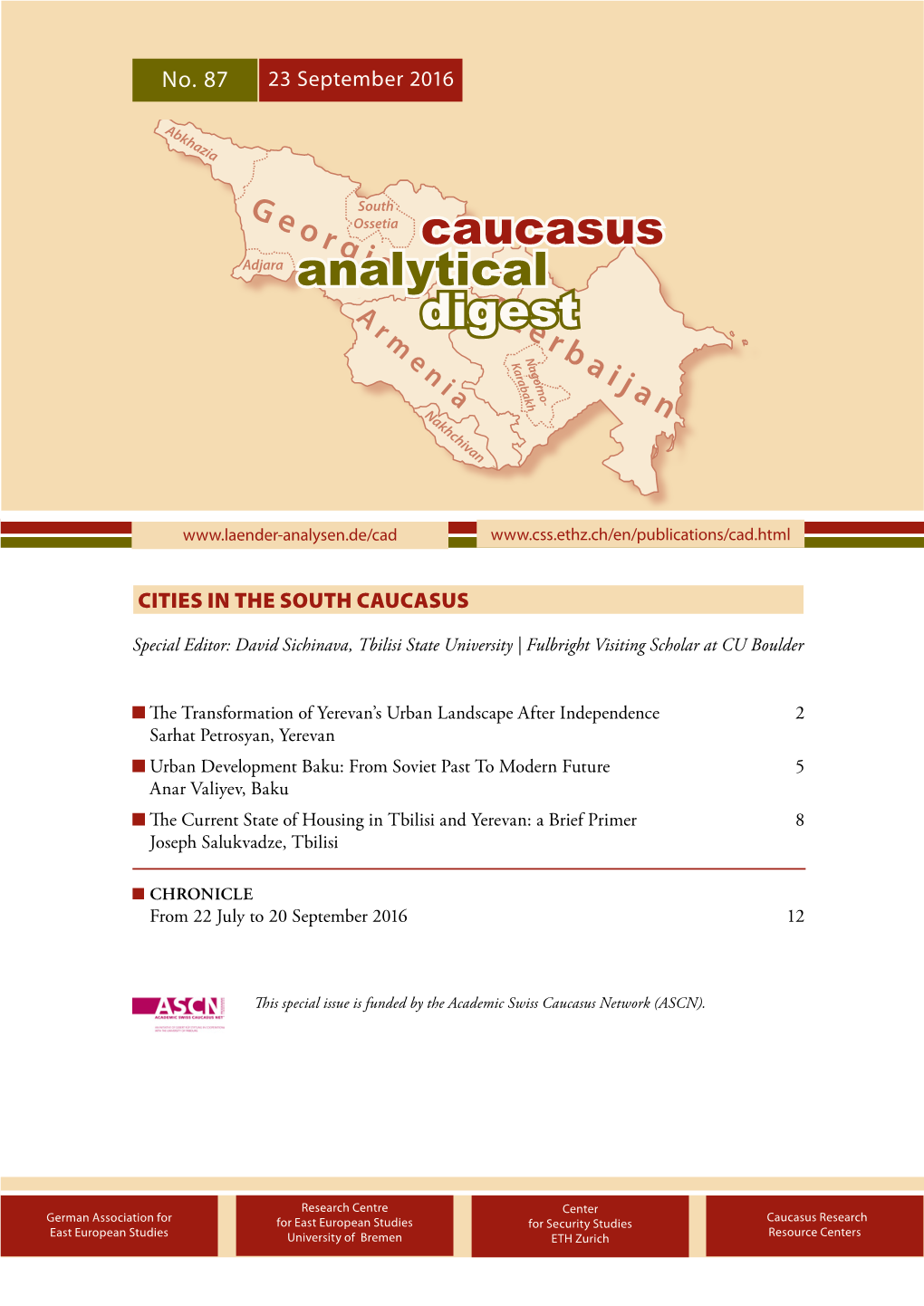 CAUCASUS ANALYTICAL DIGEST No. 87, 23 September 2016 2