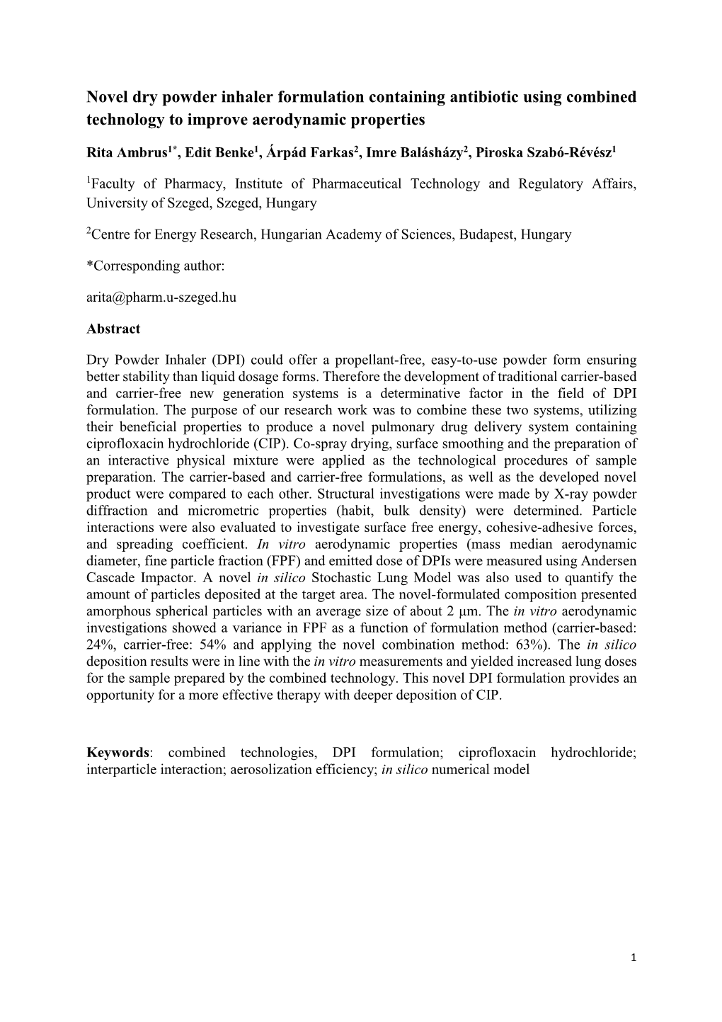 Novel Dry Powder Inhaler Formulation Containing Antibiotic Using Combined Technology to Improve Aerodynamic Properties