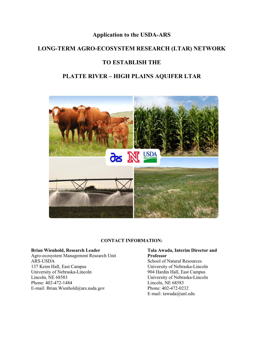 Application to the USDA-ARS LONG-TERM AGRO-ECOSYSTEM RESEARCH (LTAR) NETWORK to ESTABLISH the PLATTE RIVER – HIGH PLAINS AQUIF