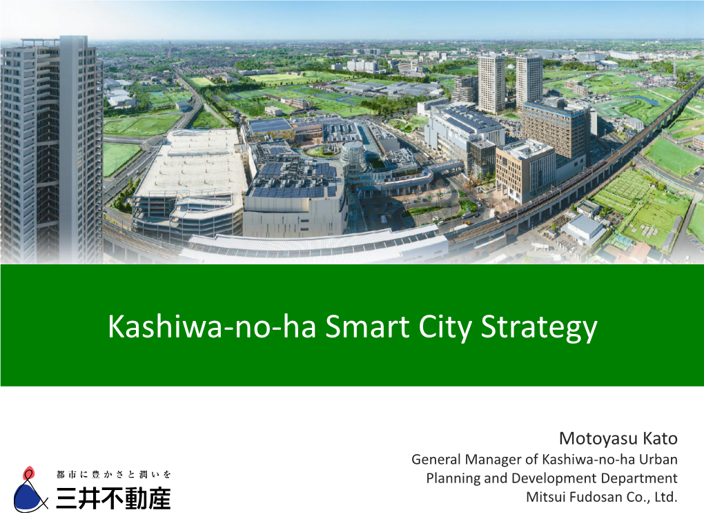 Kashiwa-No-Ha Smart City Strategy