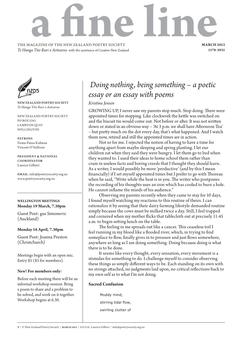 A Poetic Essay Or an Essay with Poems New Zealand Poetry Society Kristina Jensen Te Hunga Tito Ruri O Aotearoa GROWING UP, I Never Saw My Parents Stop Much