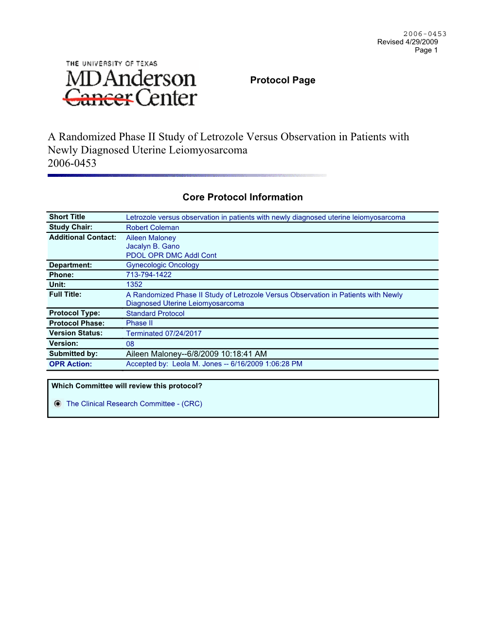 A Randomized Phase II Study of Letrozole Versus Observation in Patients with Newly Diagnosed Uterine Leiomyosarcoma 2006-0453