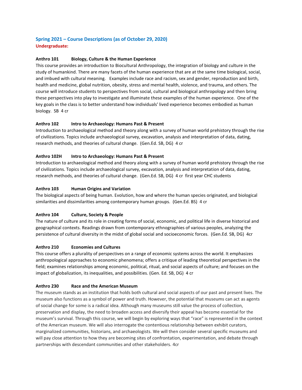 Spring 2021 – Course Descriptions (As of October 29, 2020) Undergraduate
