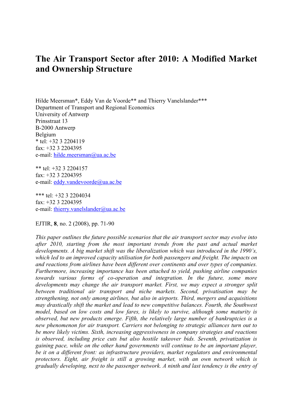 The Air Transport Sector After 2010: a Modified Market and Ownership Structure