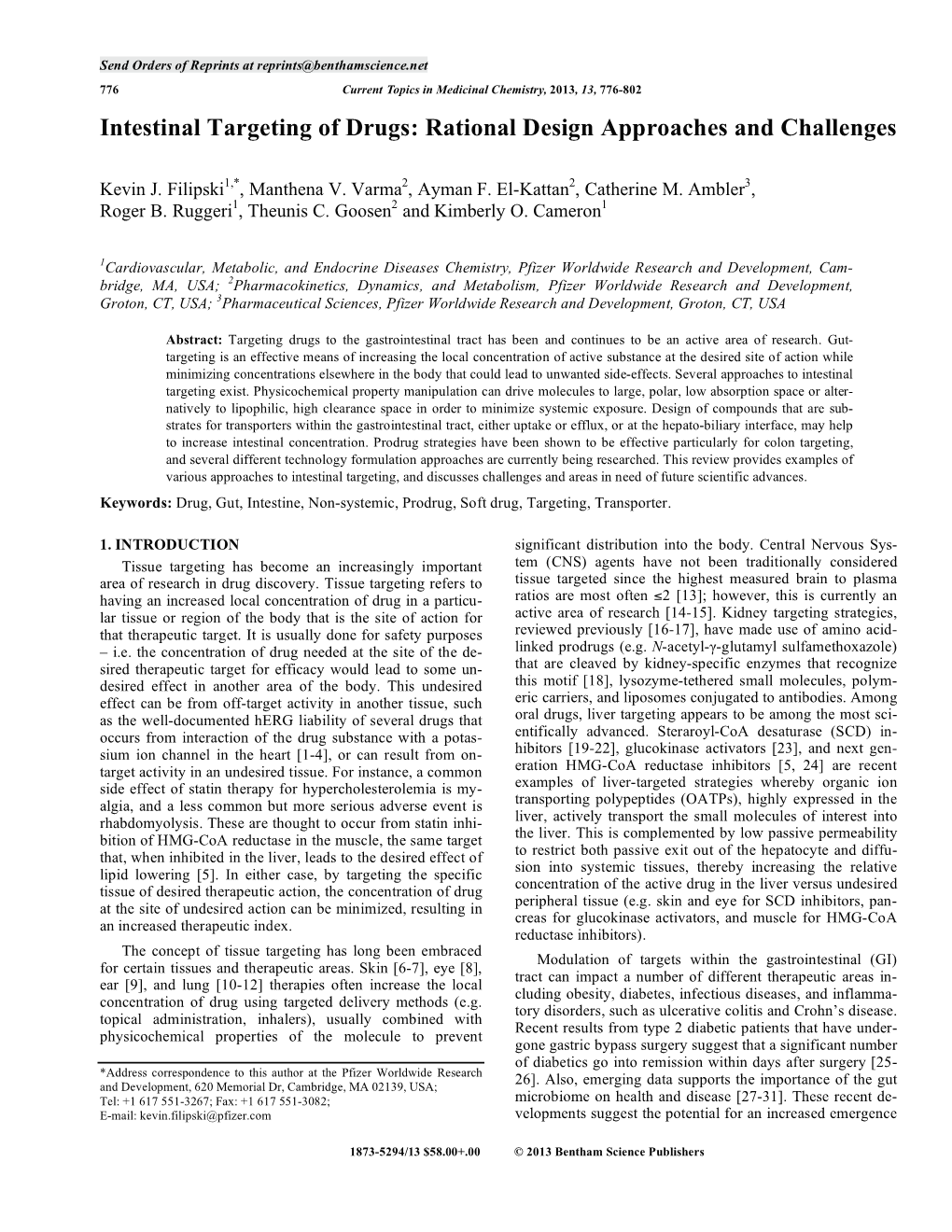 Intestinal Targeting of Drugs: Rational Design Approaches and Challenges