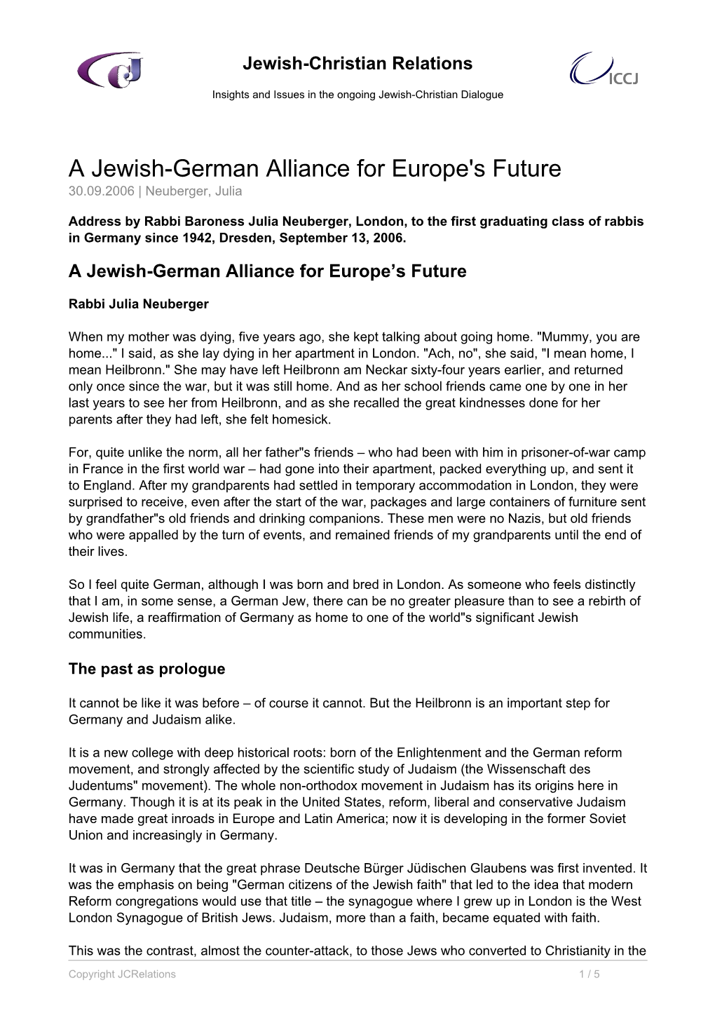 A Jewish-German Alliance for Europe's Future 30.09.2006 | Neuberger, Julia