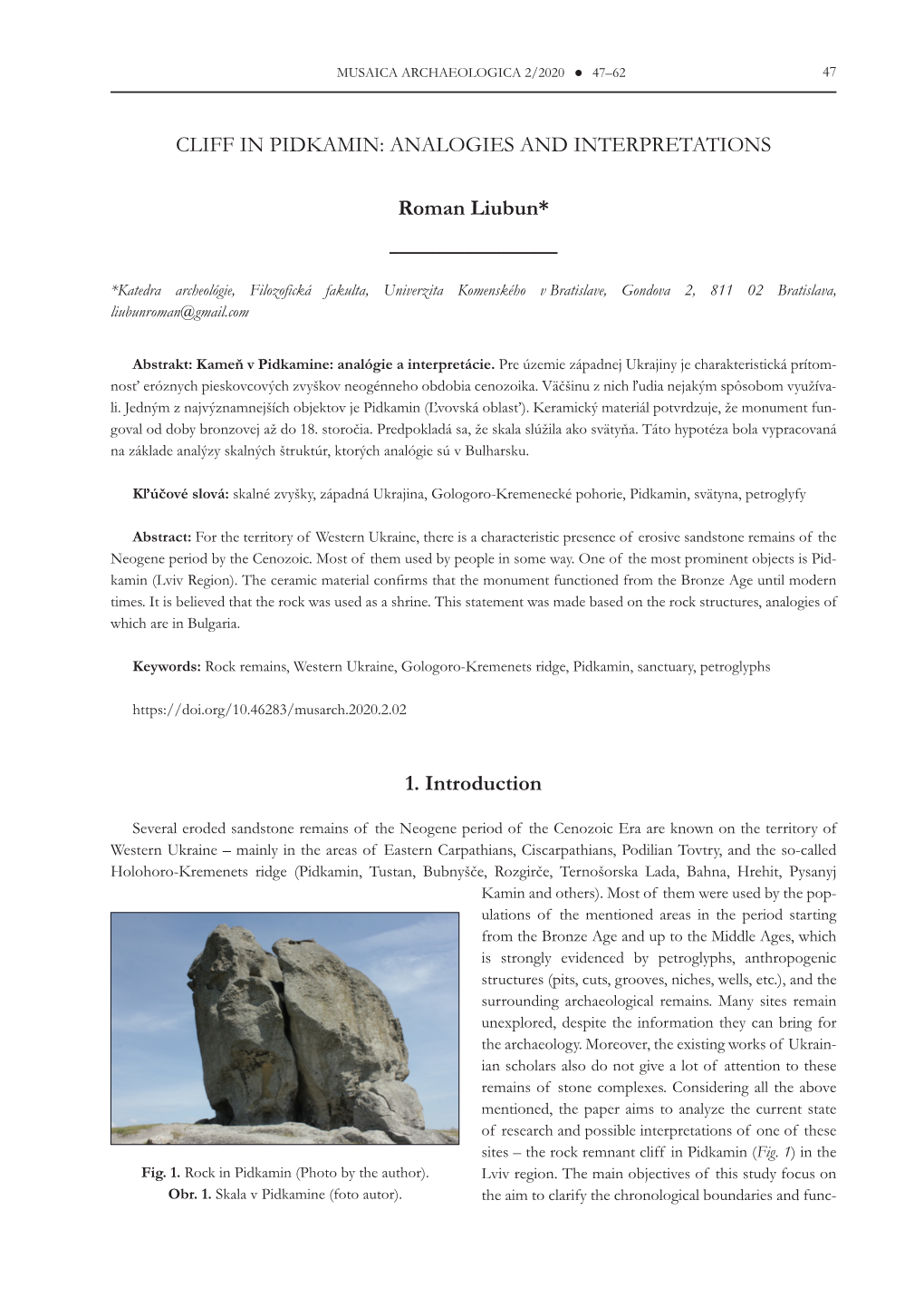 CLIFF in PIDKAMIN: ANALOGIES and INTERPRETATIONS Roman