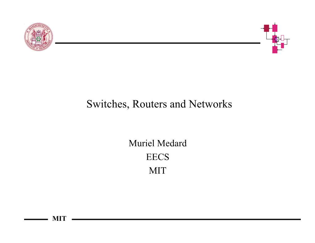 Switches, Routers and Networks