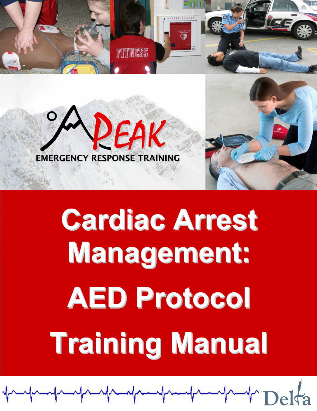 Cardiac Arrest Management: AED Protocol Training Manual