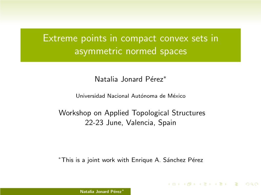 Extreme Points in Compact Convex Sets in Asymmetric Normed Spaces