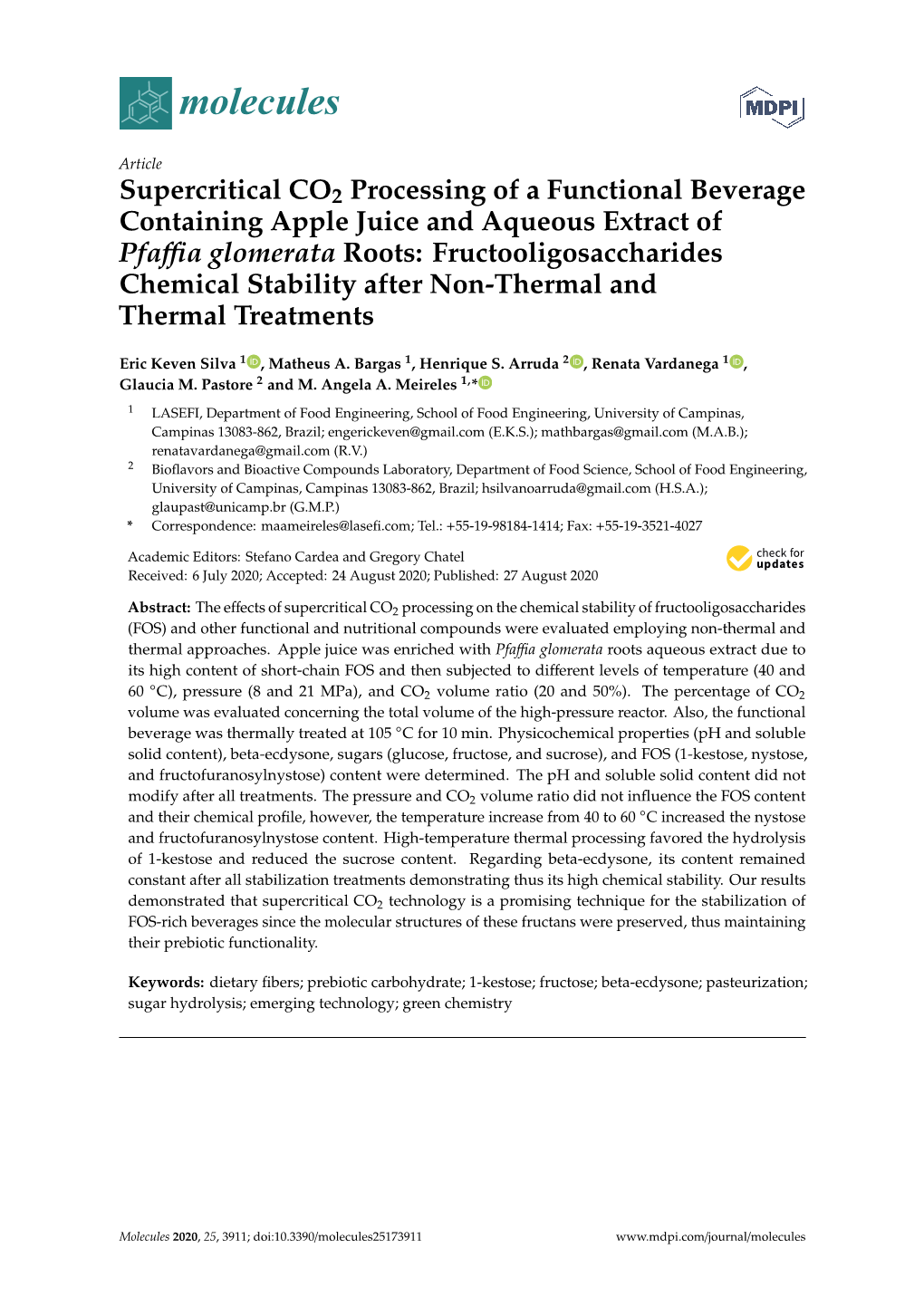 Supercritical CO2 Processing of a Functional Beverage Containing Apple Juice and Aqueous Extract of Pfaffia Glomerata Roots