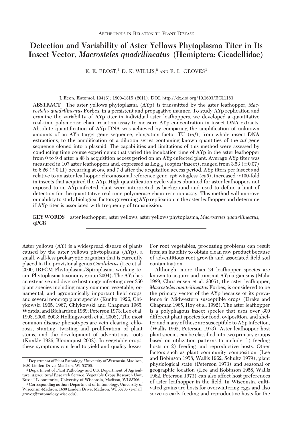 Detection and Variability of Aster Yellows Phytoplasma Titer in Its Insect Vector, Macrosteles Quadrilineatus (Hemiptera: Cicadellidae)