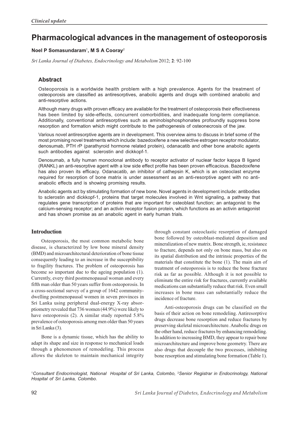 Pharmacological Advances in the Management of Osteoporosis