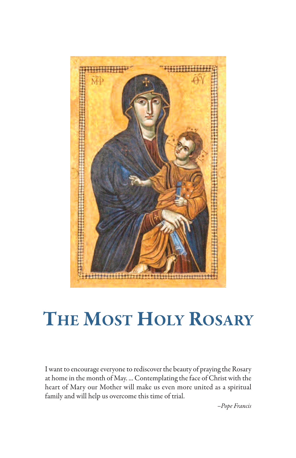 The Most Holy Rosary