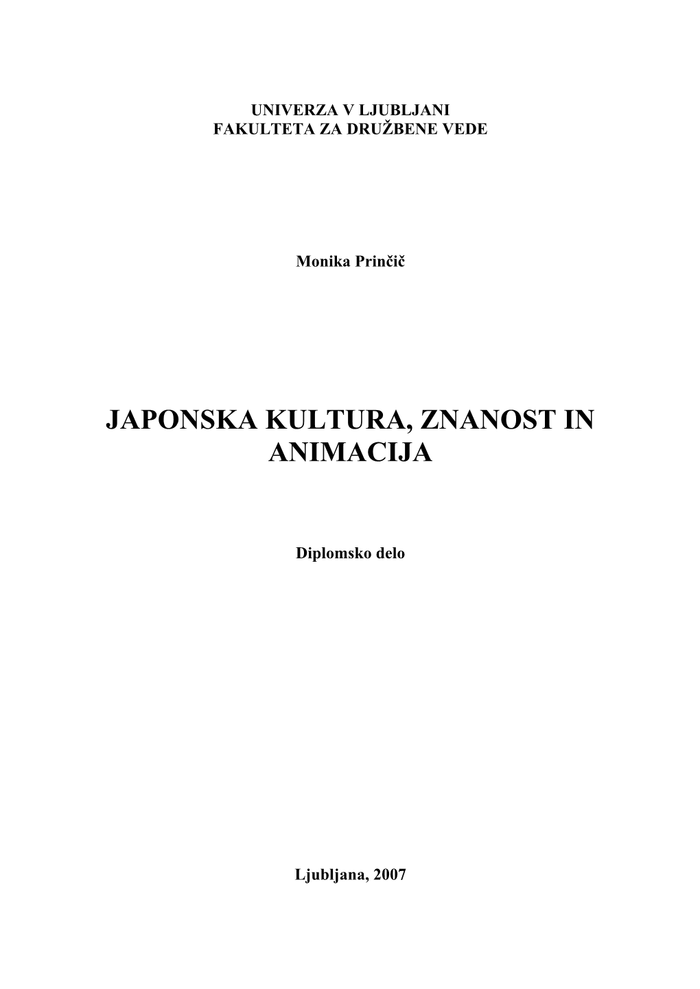 Japonska Kultura, Znanost in Animacija