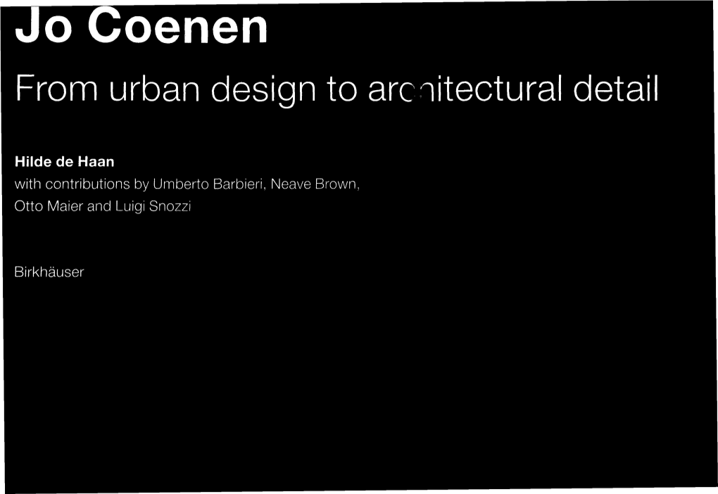Jo Coenen from Urban Design to Arcnitectural Detail