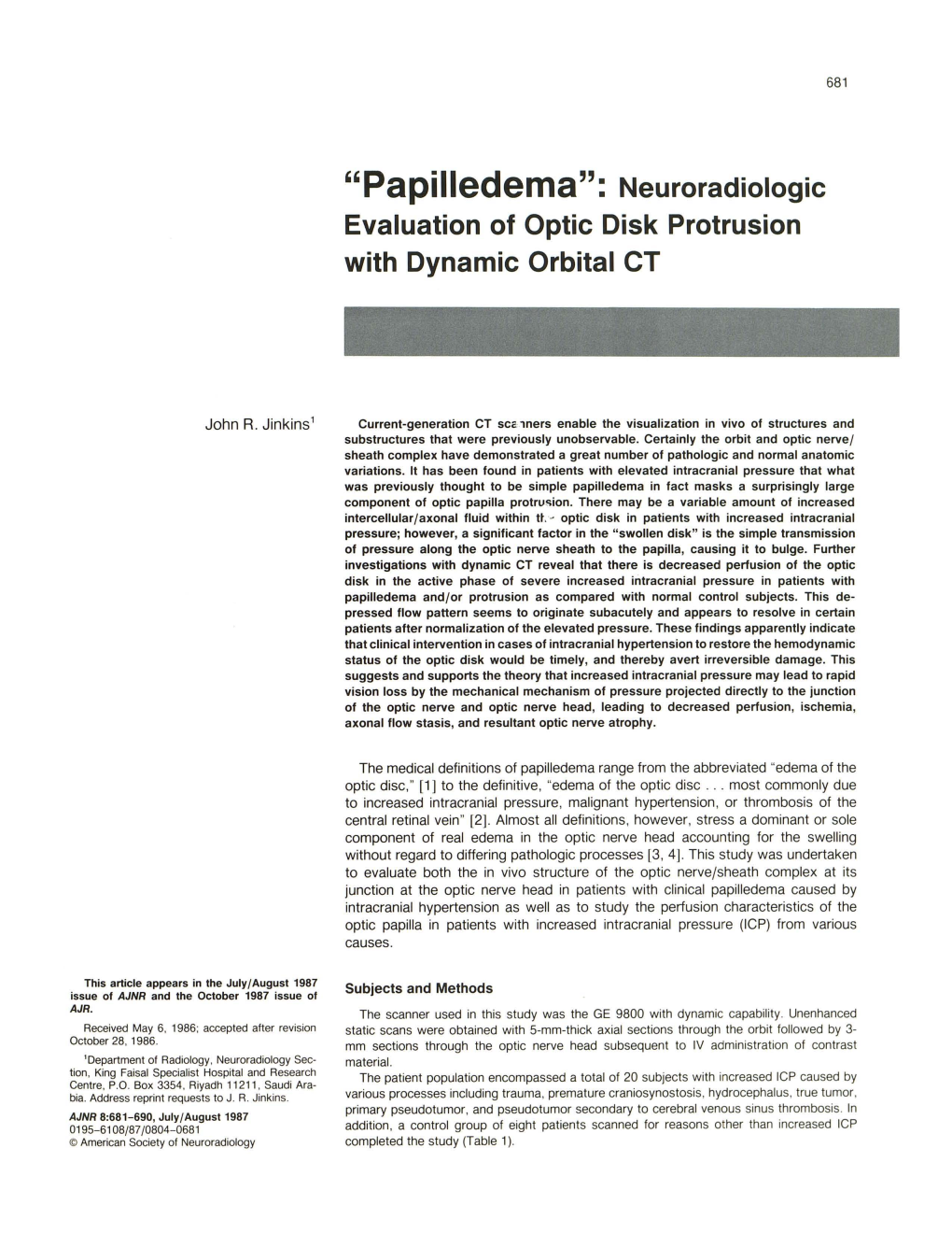 Papilledema": Neuroradiologic Evaluation of Optic Disk Protrusion with Dynamic Orbital CT