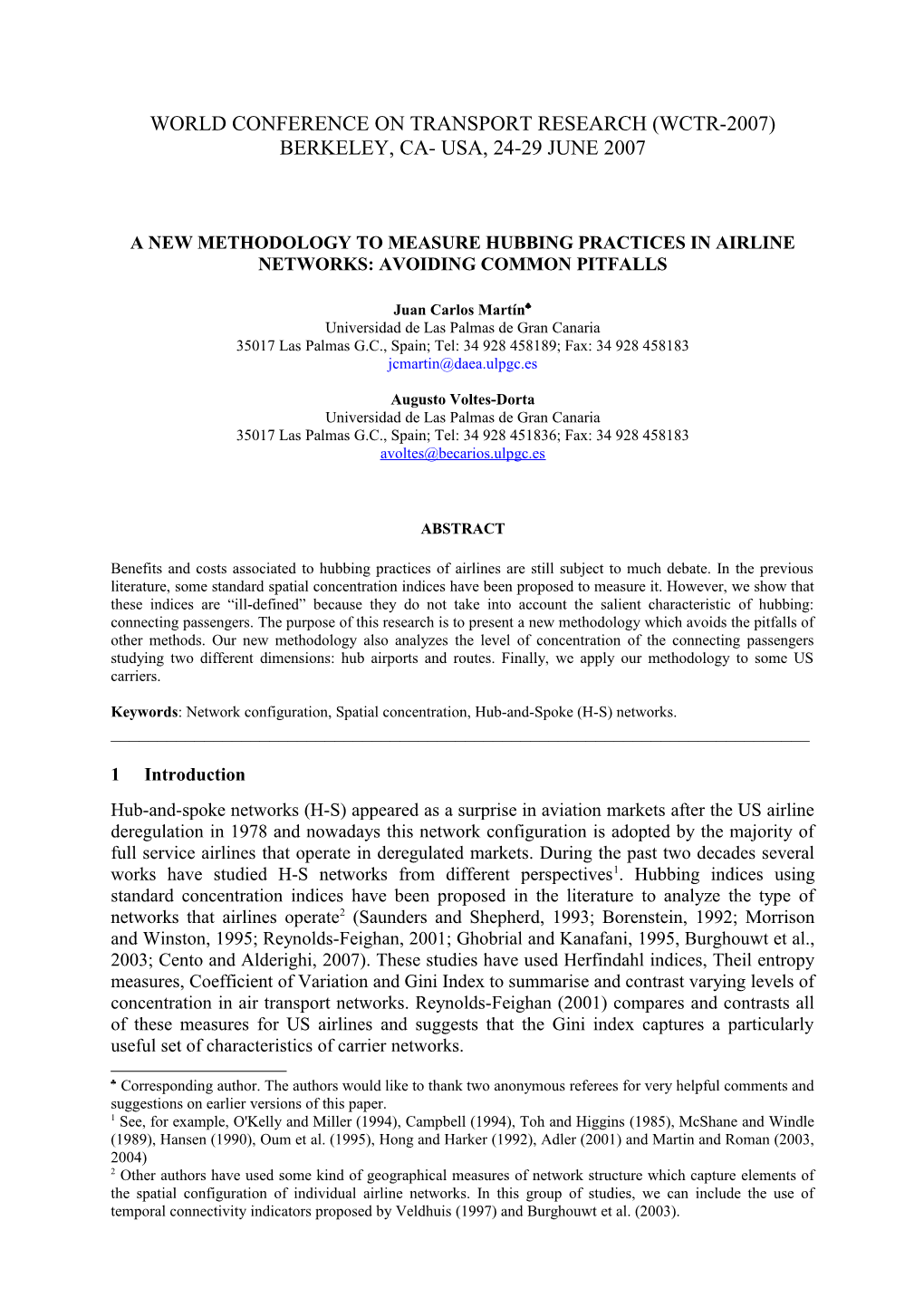 Evaluation of Standard Indicators of Spatial Concentration in Airline Networks: Some Error