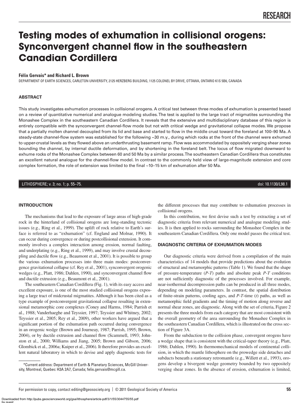 RESEARCH Testing Modes of Exhumation in Collisional Orogens: Synconvergent Channel Flow in the Southeastern Canadian Cordillera