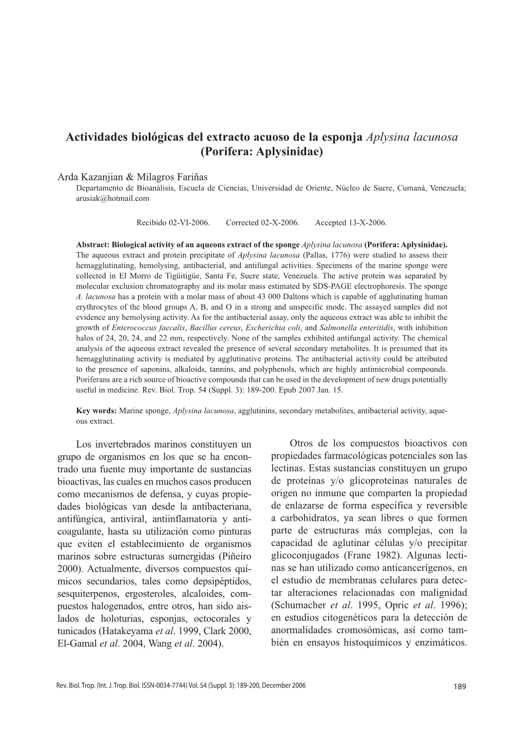 Actividades Biológicas Del Extracto Acuoso De La Esponja Aplysina Lacunosa (Porifera: Aplysinidae)