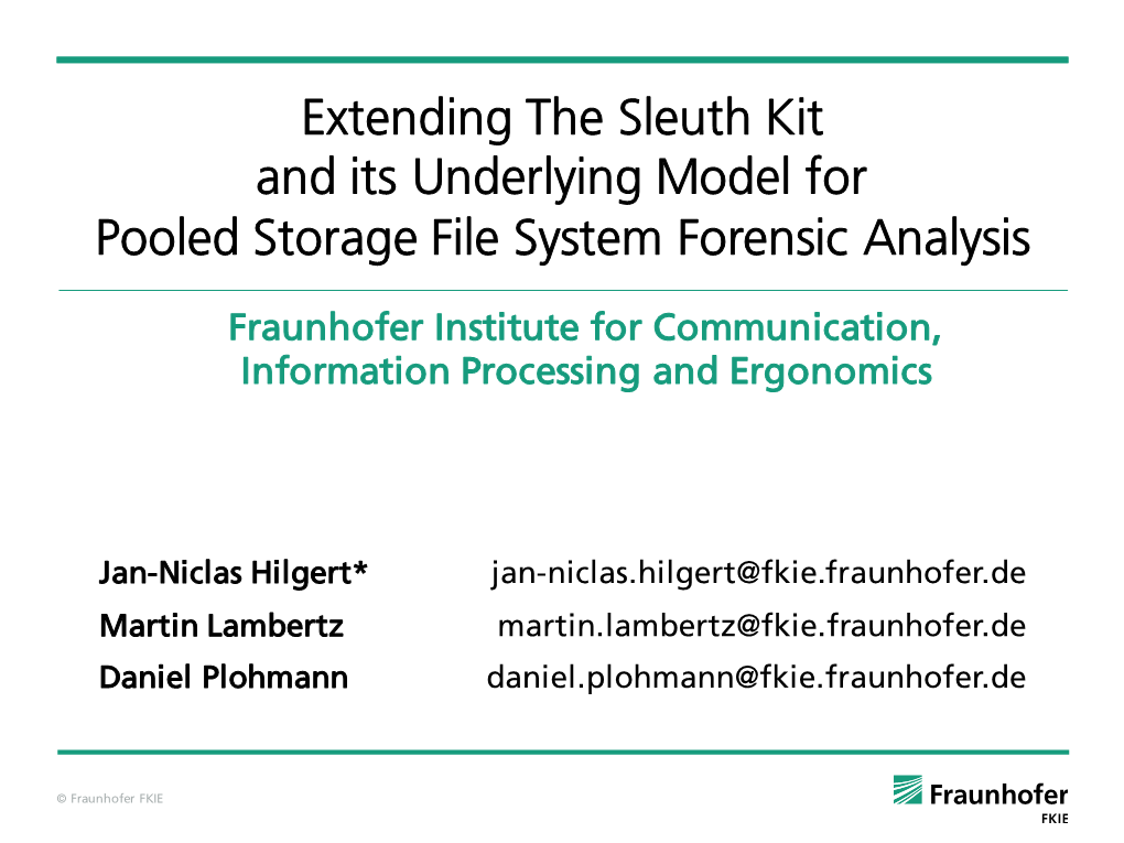 Extending the Sleuth Kit and Its Underlying Model for Pooled Storage File System Forensic Analysis